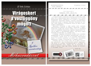 Gyilkos szivárvány, Virágoskert a vasfüggöny mögött