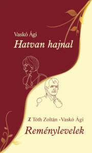 Hatvan hajnal - Reménylevelek